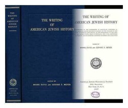 The writing of American Jewish history By Moshe Davis And Isidore Meyer ... - £86.53 GBP