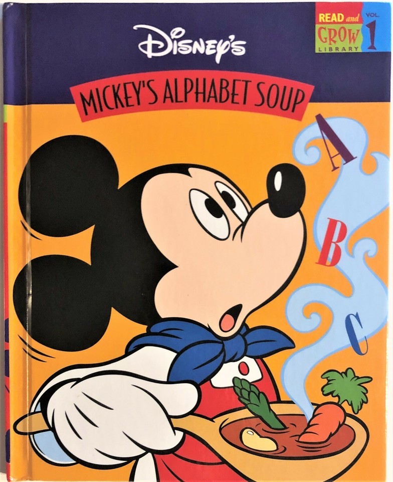 Disney&#39;s Mickey&#39;s Alphabet Soup Hardcover Children&#39;s Book Read &amp; Grow - $6.95