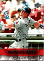 2004 Upper Deck Pennant Race Hank Blalock #300 Texas Rangers Baseball Card - $1.77