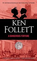 A Dangerous Fortune: A Novel [Mass Market Paperback] Follett, Ken - £5.77 GBP