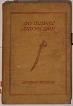 VTG Archibald Rutledge My Colonel &amp; His Lady Signed Inscripted 1937 1st HC Book - £54.85 GBP