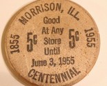 Vintage Morrison Illinois Wooden Nickel VFW 1955 - $4.94