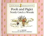 Pooh and Piglet Nearly Catch a Woozle (Winnie-The-Pooh The Pop-Up Collec... - $2.93