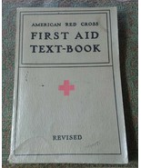 1940 American Red Cross First Aid Textbook Revised WWII Era Illustrated ... - $4.95