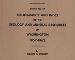 Bibliography and Index of Geology and Mineral Resources of Washington, 1... - $16.99