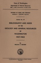 Bibliography and Index of Geology and Mineral Resources of Washington, 1957-1962 - £13.28 GBP