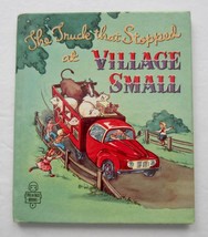 The Truck That Stopped At Village Small Vintage Children&#39;s Tell A Tale Book - £6.93 GBP