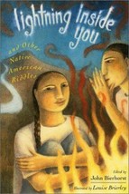 Lightning Inside You &amp; Other Native American Riddles by John Bierhorst h... - £7.85 GBP