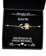 Joke Wife Sunflower Bracelet, Keep Calm and Let The Architect Wife Handle It, Sp - £39.52 GBP