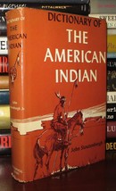 John Stoutenburgh Jr. Dictionary Of The American Indian - $62.44