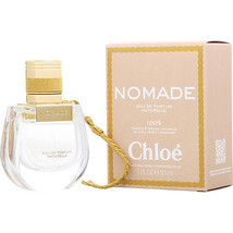 Chloe Nomade Naturalle By Chloe Eau De Parfum Spray 1 Oz - £60.69 GBP