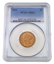 1894 Gold Liberty Half Eagle Graded by PCGS as MS-64 - $2,518.50