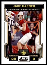 2023 Score #309 Jake Haener NM Near Mint RC Rookie Saints ID:64981 - $4.46