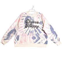 Grayson Threads Choose Happy Women&#39;s Sweatshirt Tie Dye Size XL Crew Neck - $15.61