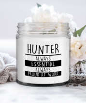 Hunter Candle - Always Essential Always Proud At Work - Funny 9 oz Hand Poured  - £15.94 GBP
