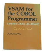 VSAM For The Cobol Programmer Vintage 1982 PREOWNED - $21.96