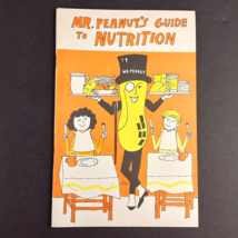 Vintage 1970 Mr Peanut&#39;s Guide to Nutrition Booklet by Evelyn Spindler - £5.50 GBP