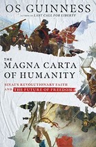 The Magna Carta of Humanity: Sinai&#39;s Revolutionary Faith and the Future ... - £11.51 GBP