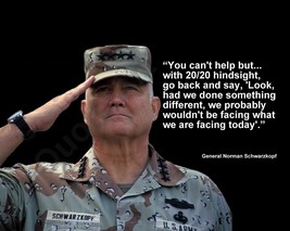 General Norman Schwarzkopf &quot;You Can&#39;t Help But...&quot; Quote Photo Various Sizes - £3.80 GBP+