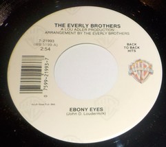 The Everly Brothers 45 Ebony eyes / Walk Right Back / M- A4 - £3.12 GBP