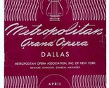 Metropolitan Opera Program Dallas Texas 1950 Faust L&#39;Elisir D&#39;Amore &amp; Tosca - $27.72