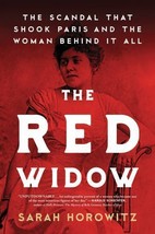 The Red Widow: The Scandal That Shook Paris and the Woman Behind It All - £3.96 GBP