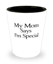 Shot Glass Tequila Party Funny My Says I&#39;m Special  - £15.89 GBP