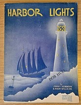 Harbor Lights sheet music by Jimmy Kennedy &amp; Hugh Williams 1937 - $7.85