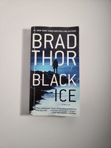 The Scot Harvath Series: Black Ice : A Thriller by Brad Thor - First Edition - £8.57 GBP