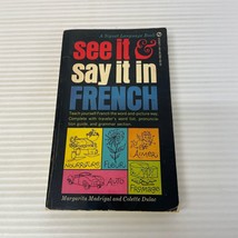 See It And Say It In French Paperback Book by Margarita Madrigal Signet 1962 - £11.01 GBP