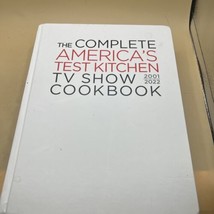 The Complete America&#39;s Test Kitchen TV Show Cookbook 2001-2022 (HC)  Very Good - £14.89 GBP