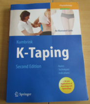 K-Taping An Illustrated Guide Basics Techniques Indications by Kumbrink - £35.95 GBP