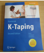 K-Taping An Illustrated Guide Basics Techniques Indications by Kumbrink - £35.91 GBP
