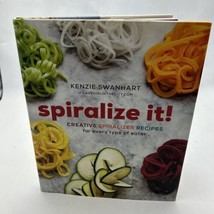 Spiralize It!: Creative Spiralizer Recipes for Every Type of Eater - £9.61 GBP