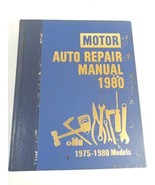 MOTOR AUTO REPAIR MANUAL 1980 43RD EDITION 1975 to 1980 MODELS HARDCOVER... - £12.07 GBP