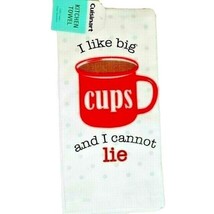 Cuisinart I LIKE BIG CUPS AND I CANNOT LIE Kitchen Towel Red Mug Cotton ... - $12.00