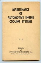 Maintenance of Automotive Engine Cooling Systems Society Automotive Engineers - $17.82