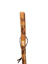 Walking Stick with &quot;MOM&quot; Carved in Hiking Staff up to 60&quot; tall - £55.93 GBP