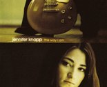 Way I Am [Audio CD] Jennifer Knapp / Knap / Napp; Jennifer Knapp and Jen... - £4.27 GBP