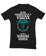 Never Underestimate a Vegan Nurse, black Vneck Tee. Model 6400014  - £24.12 GBP