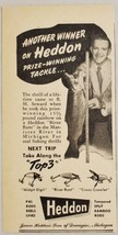 1948 Print Ad Heddon Fishing Lures 3 Types 15.5-LB Rainbow Trout Dowagia... - $9.88