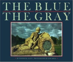 Blue &amp; the Gray Allen, Thomas B. and Abell, Sam - £4.85 GBP