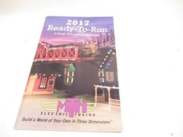 MTH TRAINS - MINI 2017 READY TO RUN CATALOG- LN - H18 - $2.80