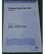 Festival Deck The Hall, Welsh Carol, Jay Althouse 2001 OLD SHEET MUSIC -... - £6.20 GBP