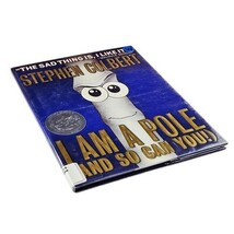I Am a Pole (and So Can You!) by Stephen Colbert 2012 Hardcover Book Satire image 3