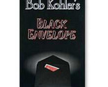 Bob Kohler&#39;s Black Envelope - Trick - $28.66