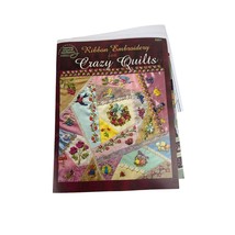 American School of Needlework Ribbon Embroidery for Crazy Quilts By Rita Weiss - $18.70