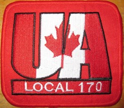 UA CANADA Local 170 BC PLUMBERS PIPEFITTERS STEMFITTERS WELDERS Union Patch - $9.99