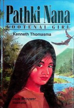 [SIGNED] Pathki Nana: Kootenai Girl by Kenneth Thomasina / 2003 Hardcover - £8.95 GBP