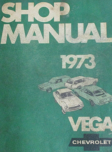 1973 CHEVY CHEVROLET Vega Workshop Service Shop Repair Manual OEM GM - $80.15 MXN